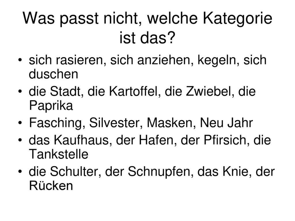 Was passt nicht, welche Kategorie ist das