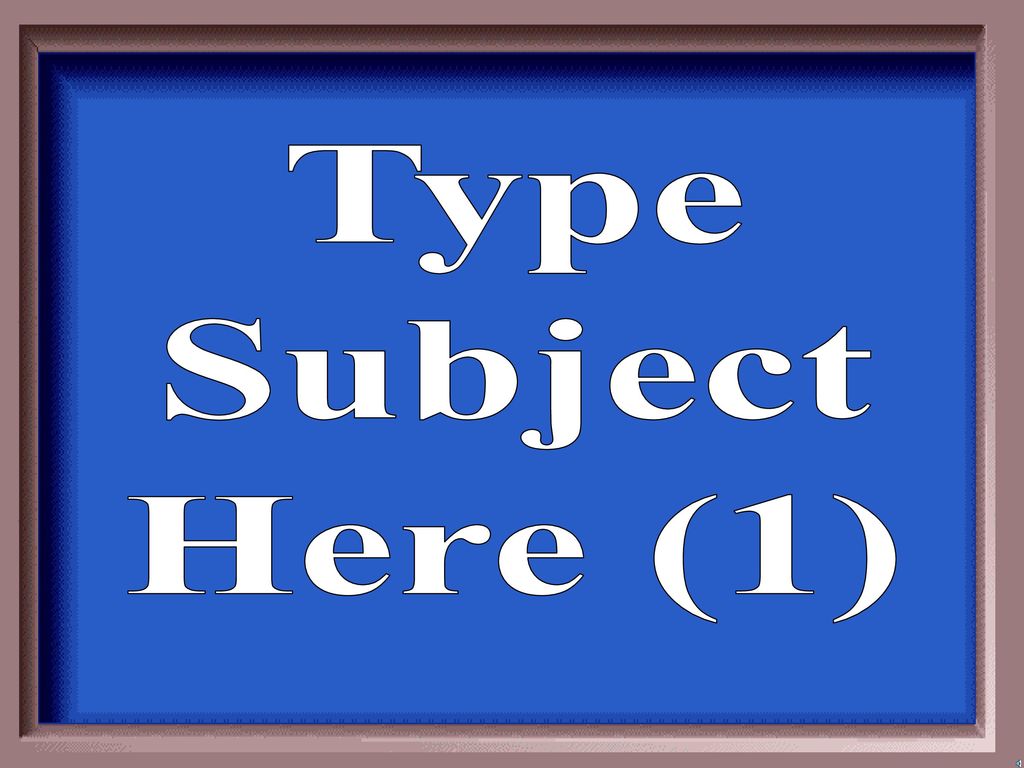 Type Subject Here (1)