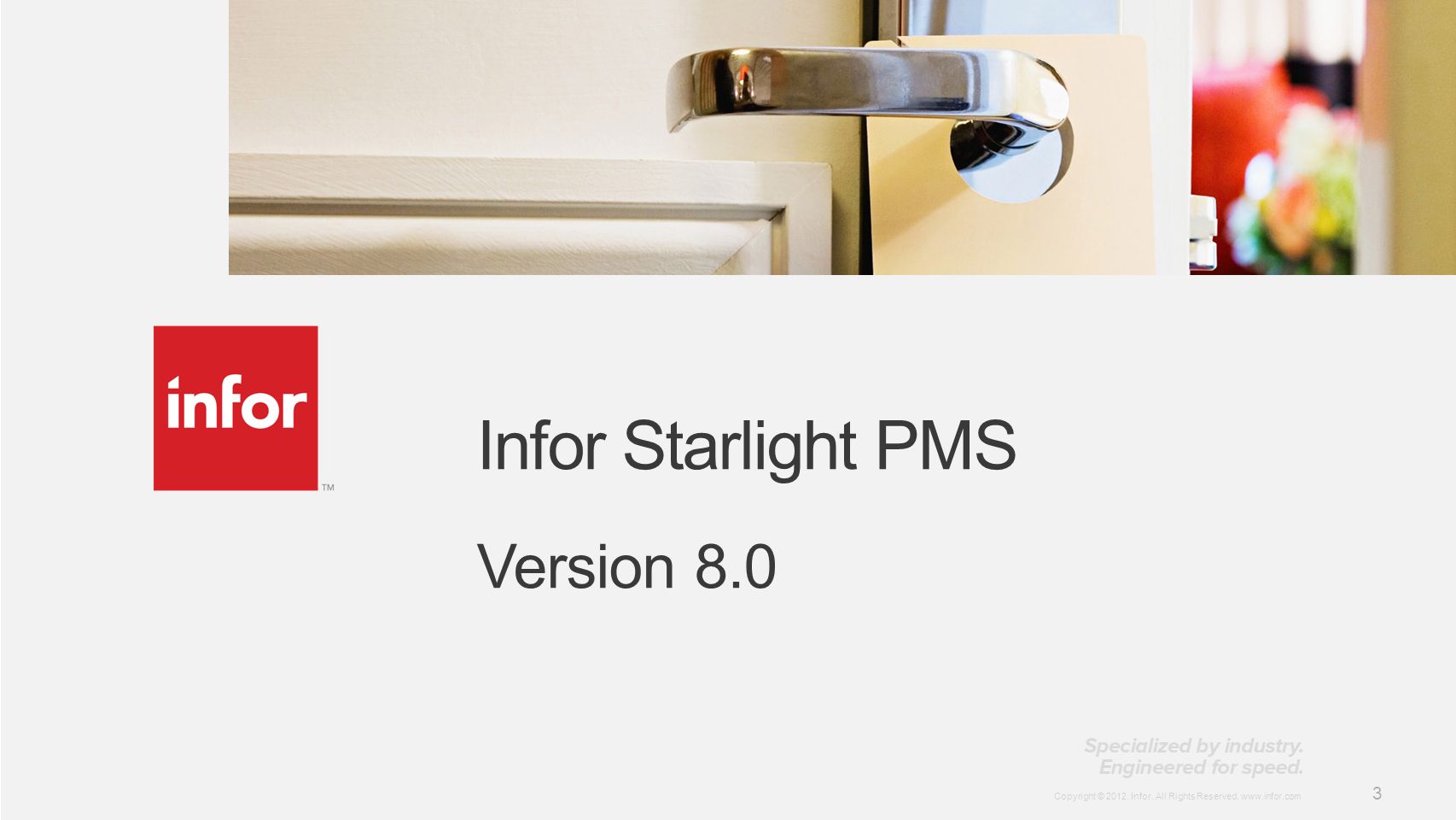 Infor Starlight PMS Version 8.0