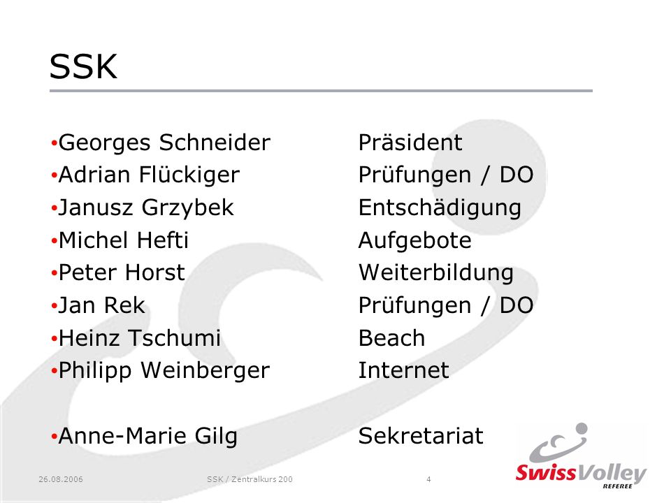 SSK Georges Schneider Präsident Adrian Flückiger Prüfungen / DO