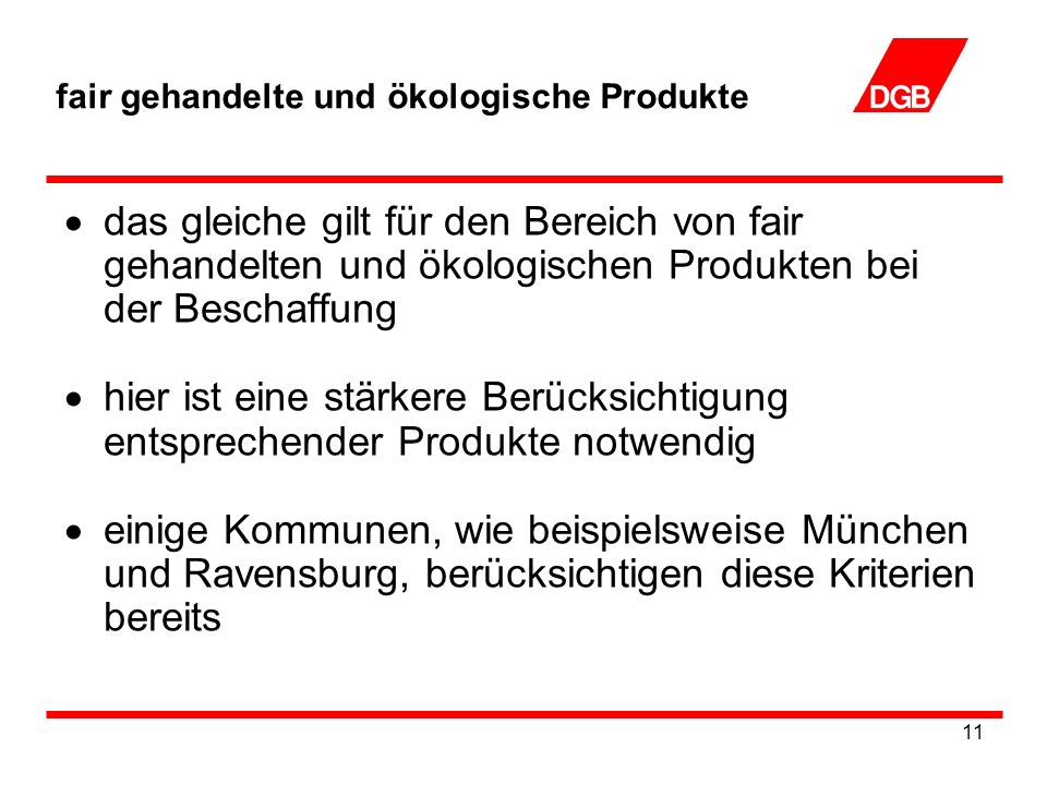 fair gehandelte und ökologische Produkte