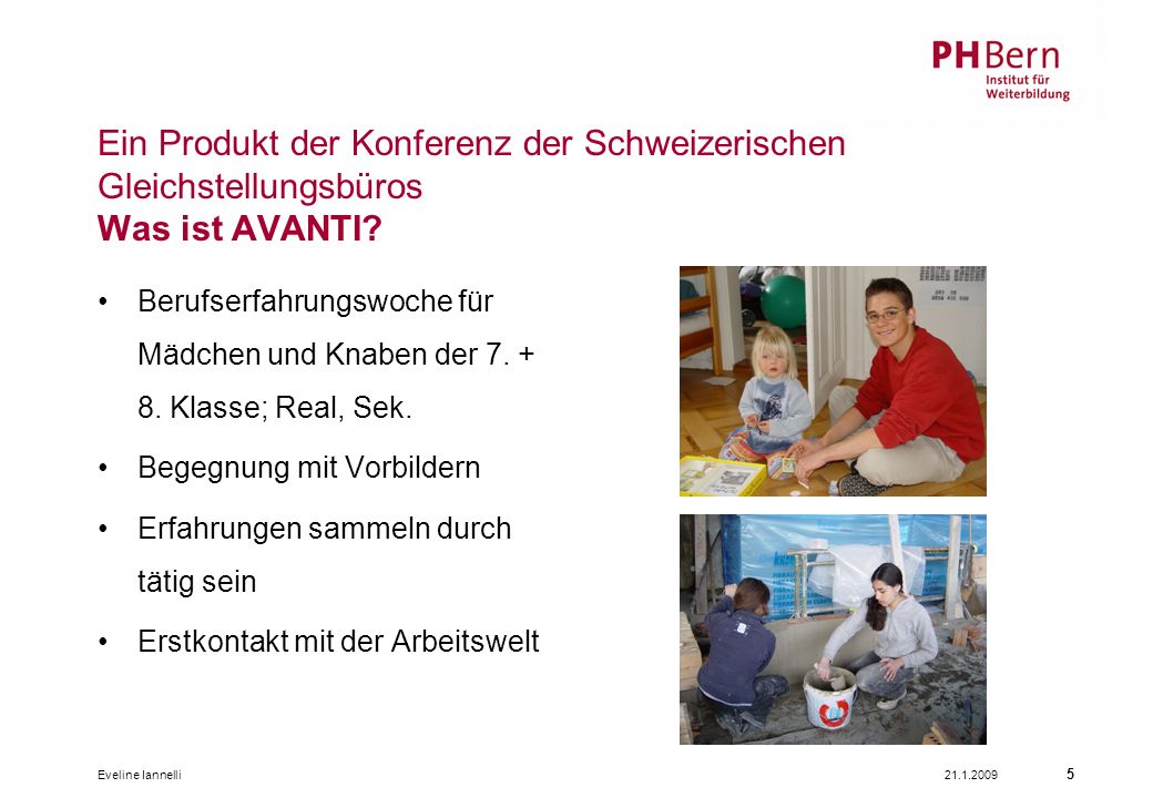 Ein Produkt der Konferenz der Schweizerischen Gleichstellungsbüros Was ist AVANTI