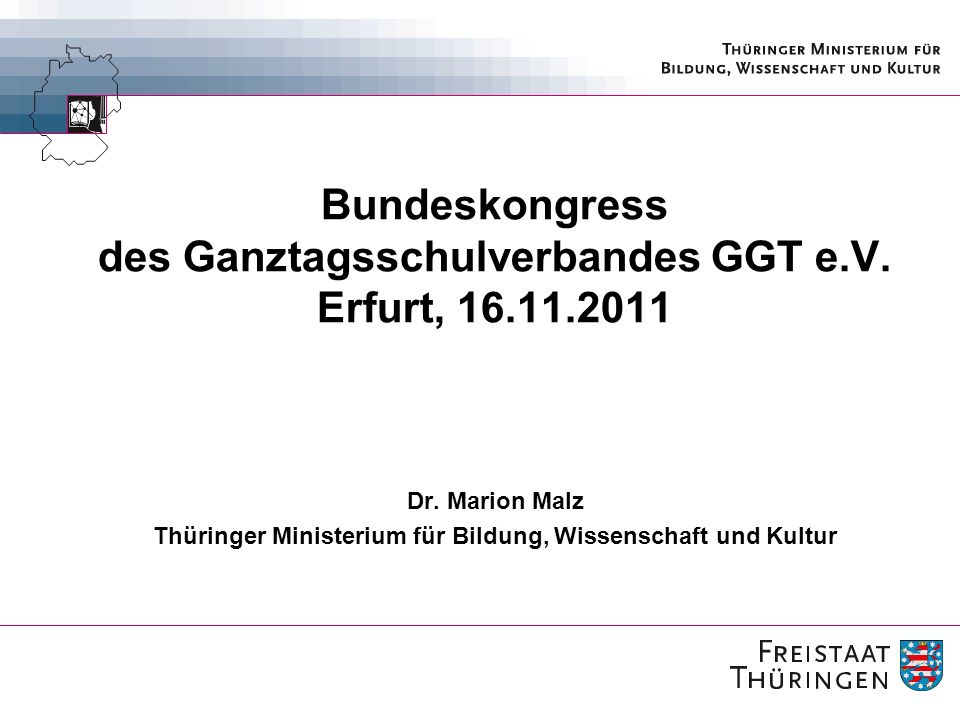 Bundeskongress des Ganztagsschulverbandes GGT e.V. Erfurt,