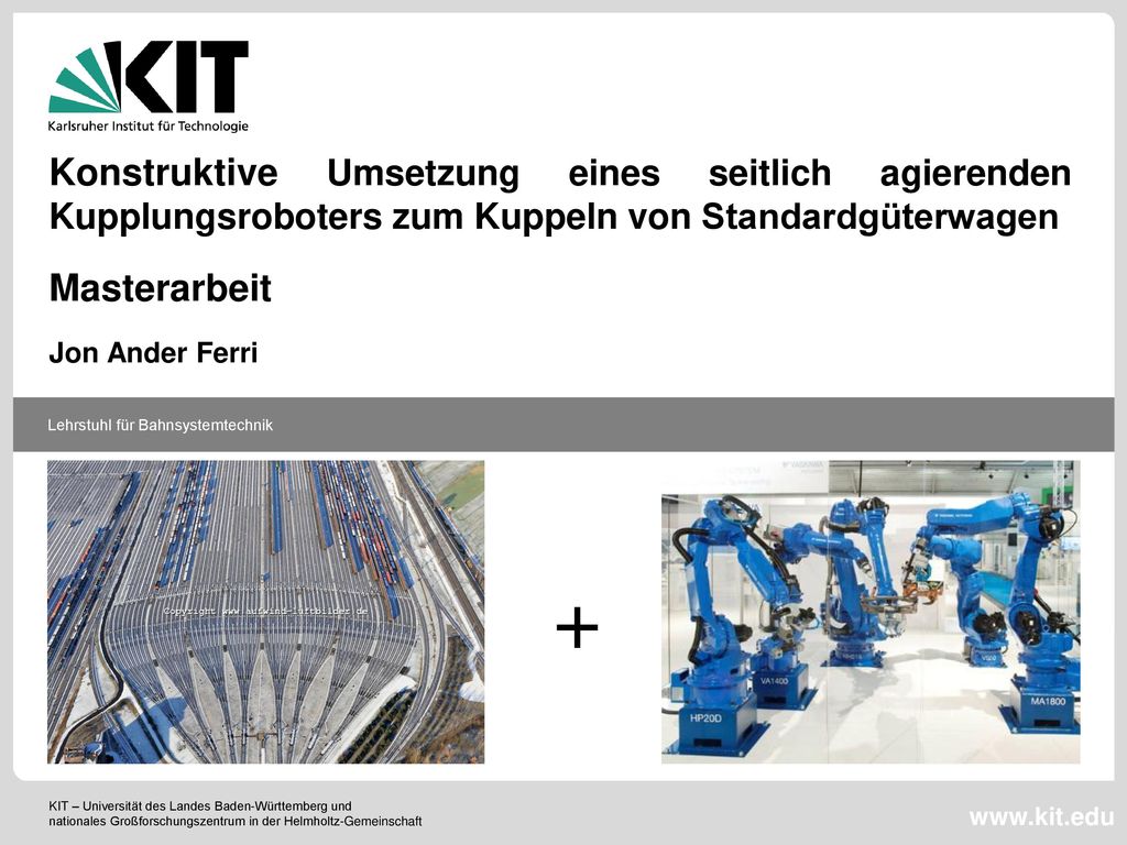 Konstruktive Umsetzung eines seitlich agierenden Kupplungsroboters zum Kuppeln von Standardgüterwagen