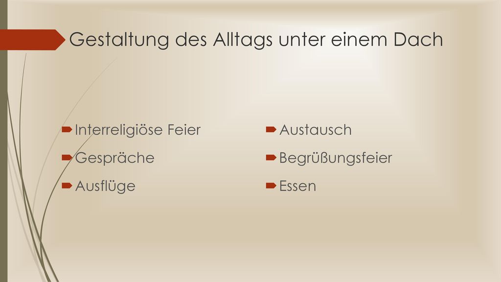 Gestaltung des Alltags unter einem Dach