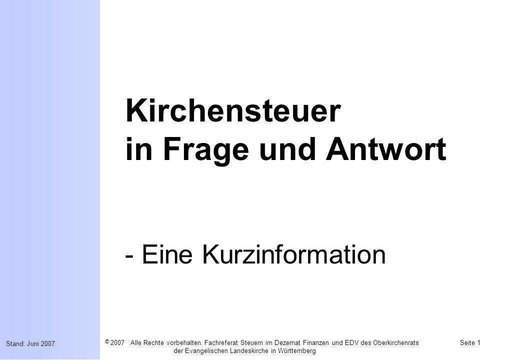 Kirchensteuer in Frage und Antwort - Eine Kurzinformation