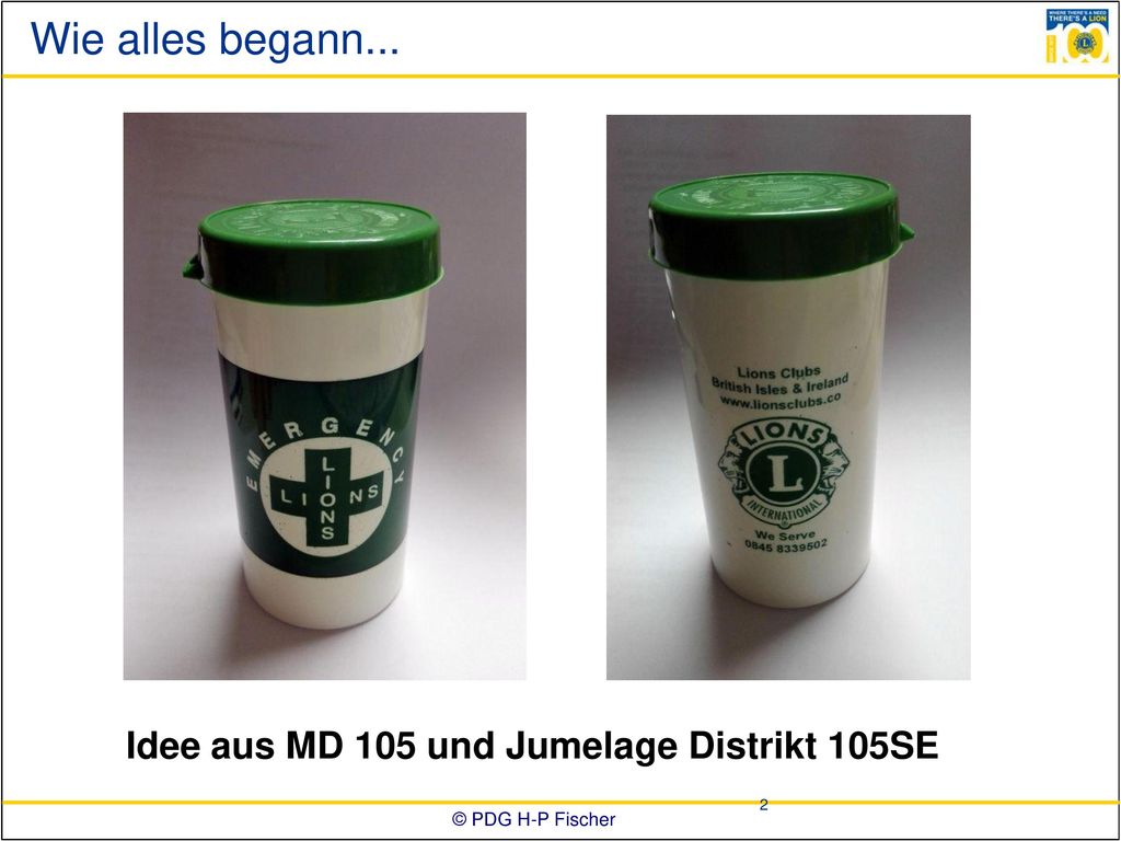 Wie alles begann... Idee aus MD 105 und Jumelage Distrikt 105SE
