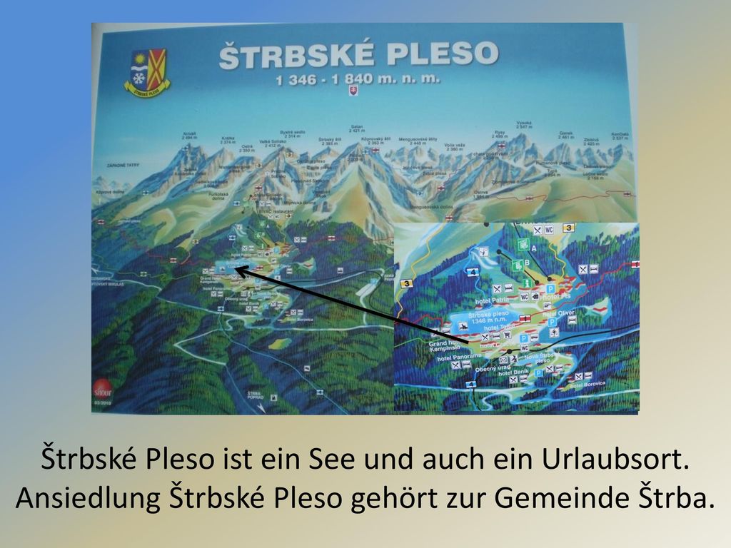 Štrbské Pleso ist ein See und auch ein Urlaubsort
