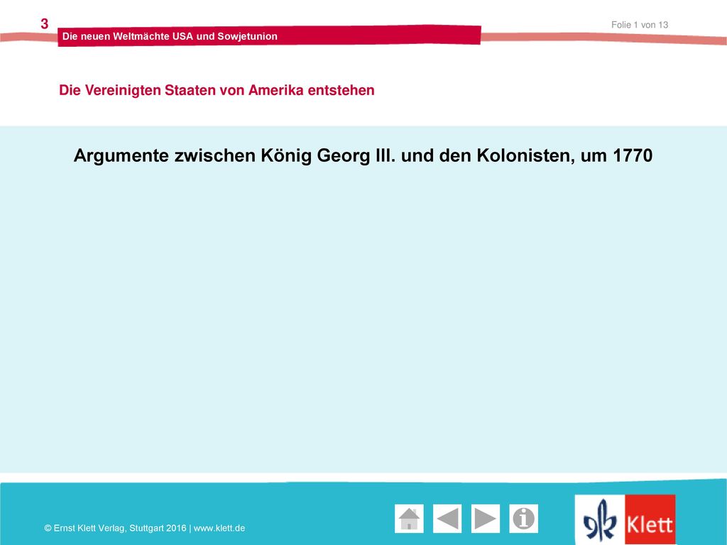 Argumente zwischen König Georg III. und den Kolonisten, um 1770