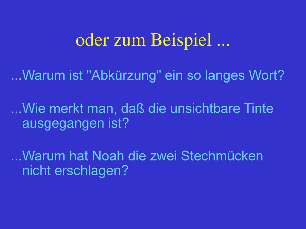oder zum Beispiel Warum ist Abkürzung ein so langes Wort