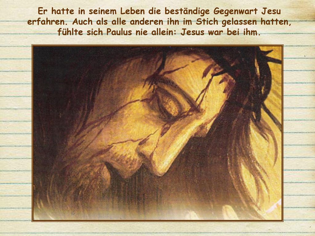 Er hatte in seinem Leben die beständige Gegenwart Jesu erfahren