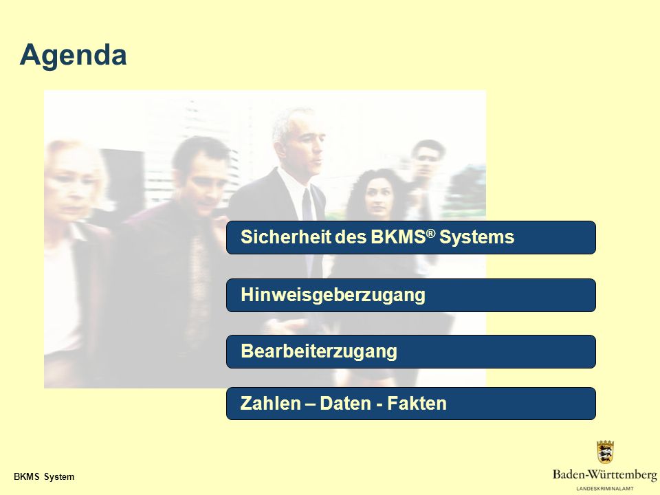 Agenda Sicherheit des BKMS® Systems Hinweisgeberzugang
