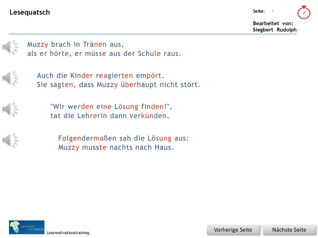 Muzzy brach in Tränen aus, als er hörte, er müsse aus der Schule raus.