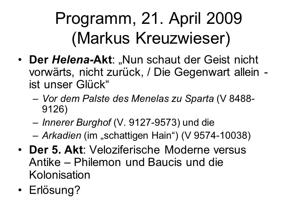 Programm, 21. April 2009 (Markus Kreuzwieser)