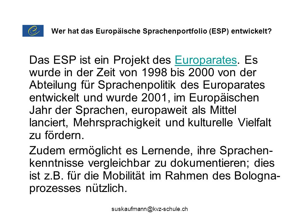 Wer hat das Europäische Sprachenportfolio (ESP) entwickelt