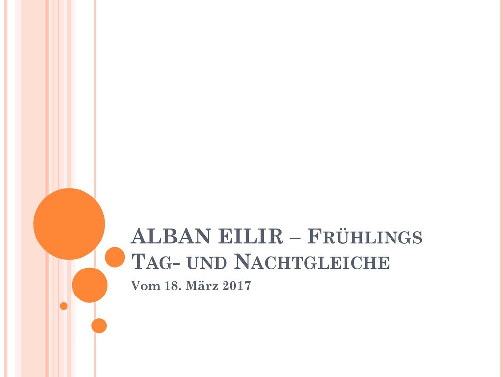 ALBAN EILIR – Frühlings Tag- und Nachtgleiche