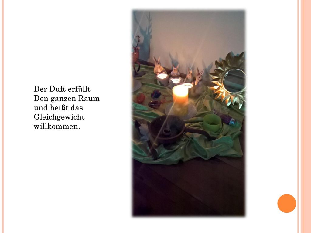 Der Duft erfüllt Den ganzen Raum und heißt das Gleichgewicht willkommen.