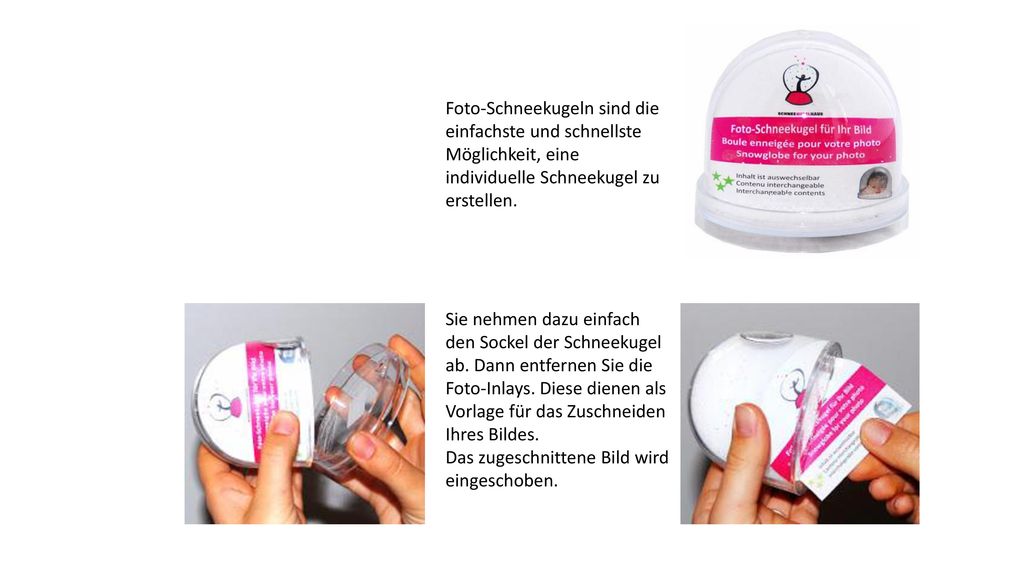 Foto-Schneekugeln sind die einfachste und schnellste Möglichkeit, eine individuelle Schneekugel zu erstellen.