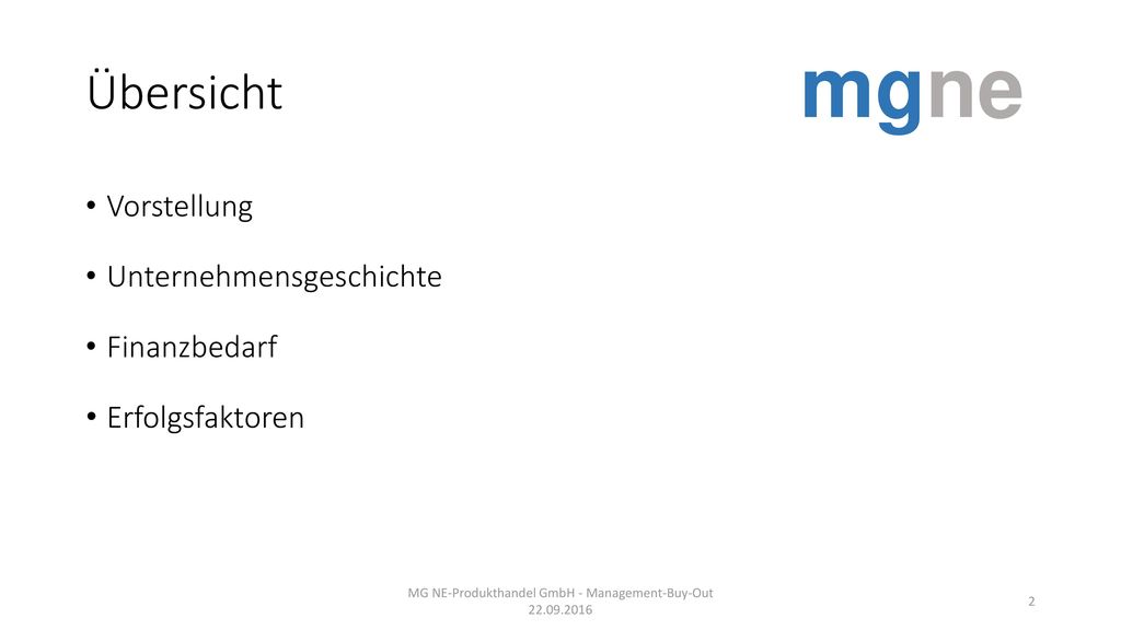 MG NE-Produkthandel GmbH - Management-Buy-Out