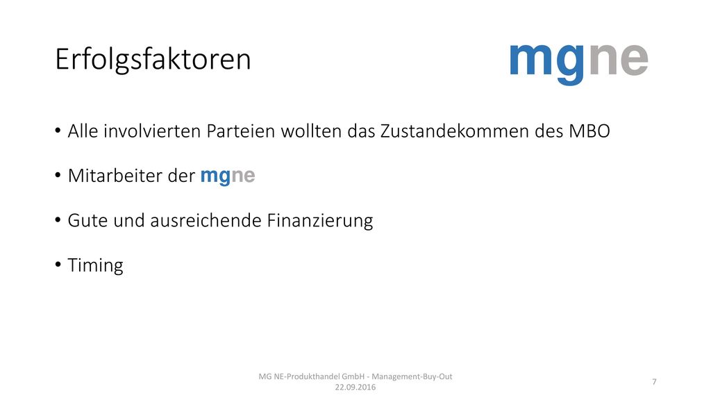 MG NE-Produkthandel GmbH - Management-Buy-Out