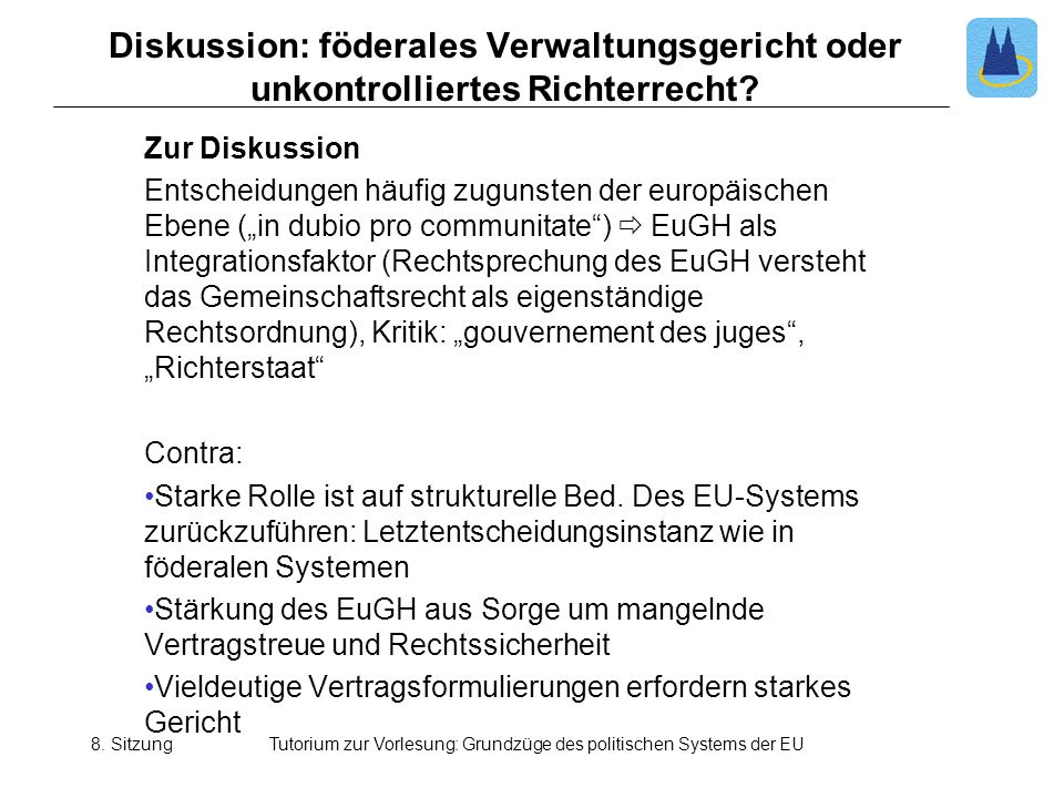 Tutorium zur Vorlesung: Grundzüge des politischen Systems der EU