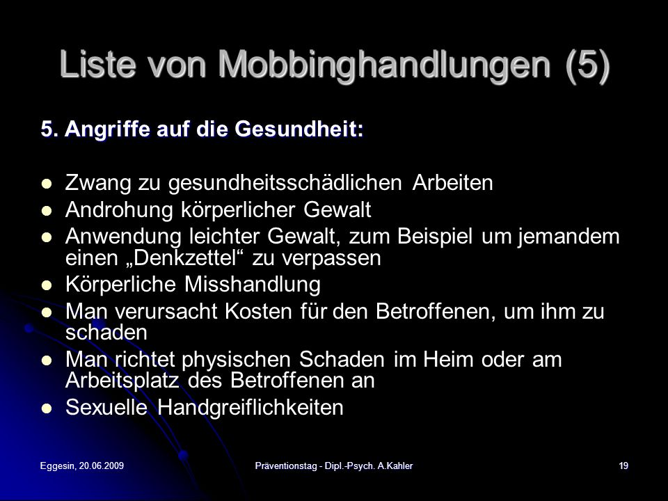 Liste von Mobbinghandlungen (5)