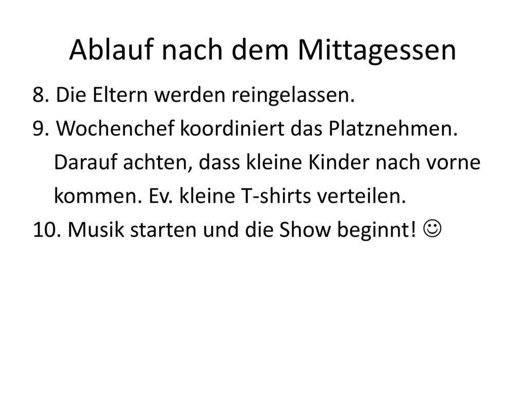 Ablauf nach dem Mittagessen