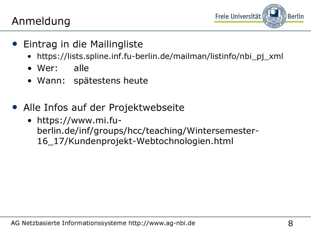 Anmeldung Eintrag in die Mailingliste