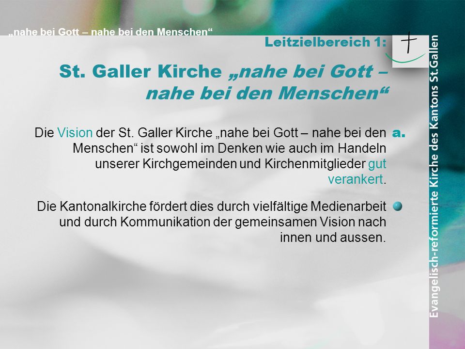 St. Galler Kirche „nahe bei Gott – nahe bei den Menschen