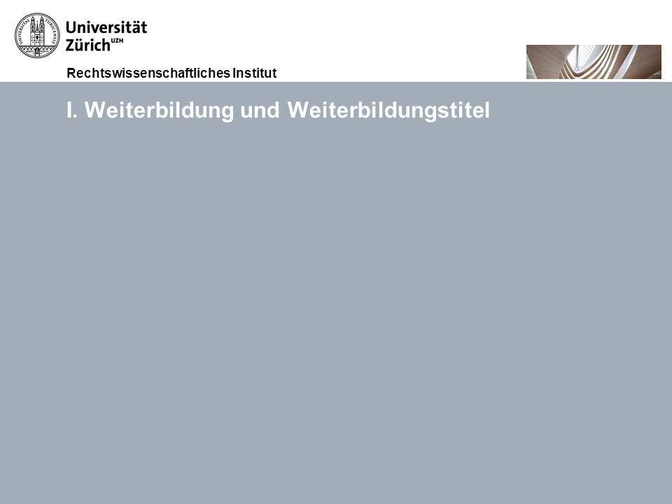 I. Weiterbildung und Weiterbildungstitel