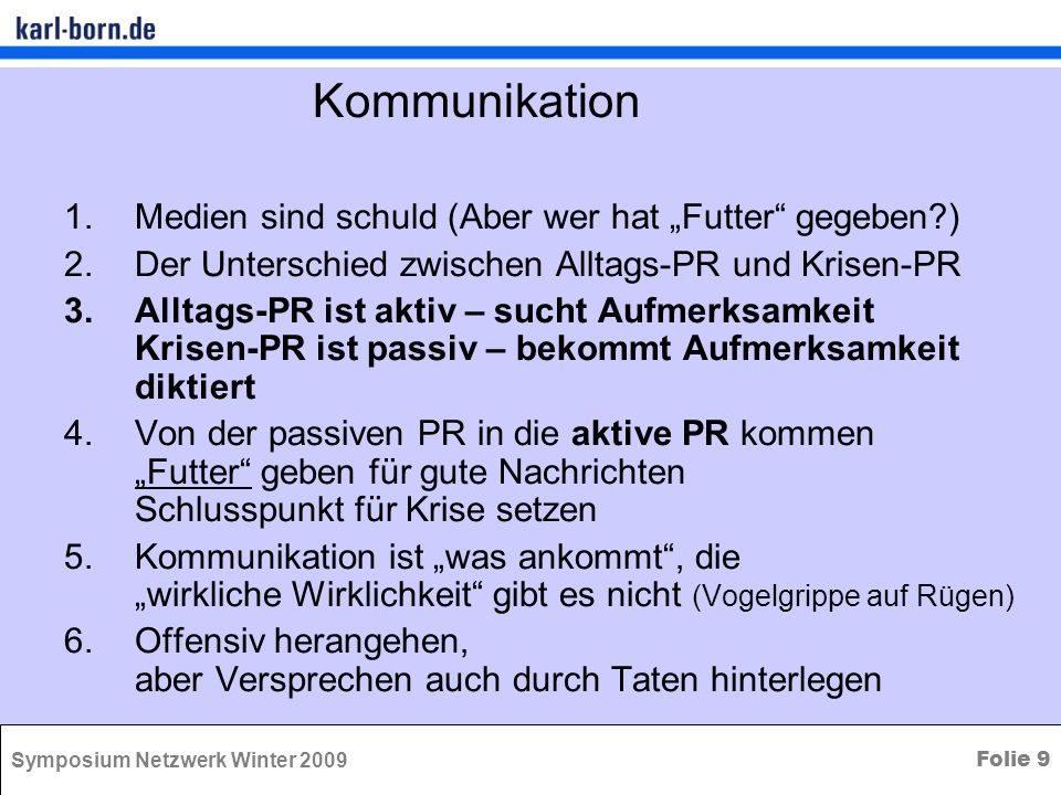 Kommunikation Medien sind schuld (Aber wer hat „Futter gegeben )