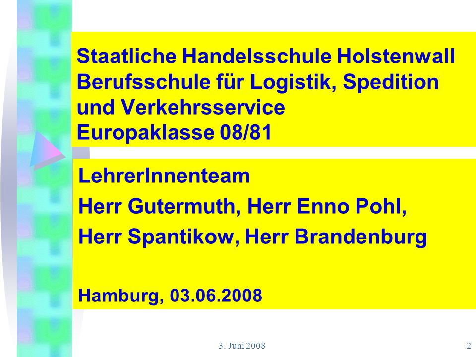 Herr Gutermuth, Herr Enno Pohl, Herr Spantikow, Herr Brandenburg
