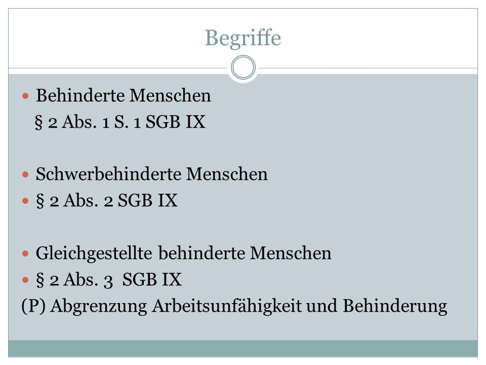 Begriffe Behinderte Menschen § 2 Abs. 1 S. 1 SGB IX