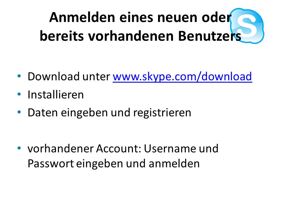 Anmelden eines neuen oder bereits vorhandenen Benutzers