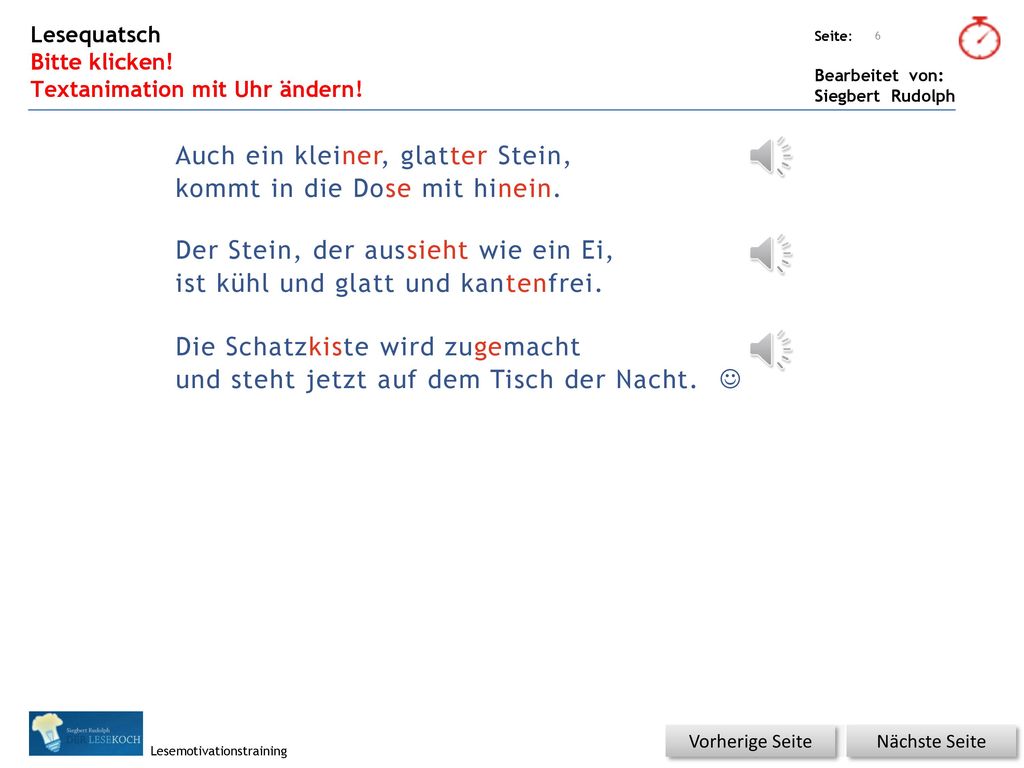 Auch ein kleiner, glatter Stein, kommt in die Dose mit hinein.