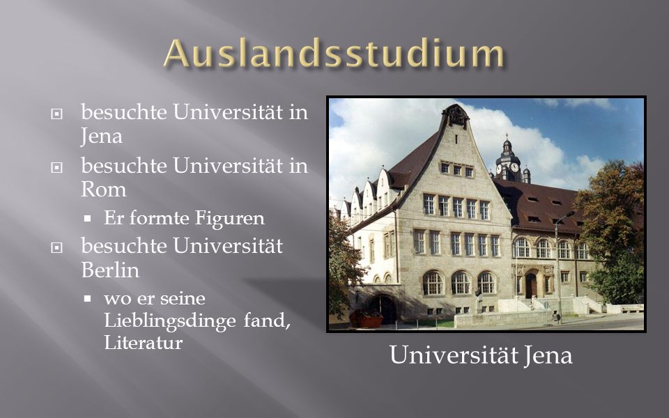 Auslandsstudium Universität Jena besuchte Universität in Jena