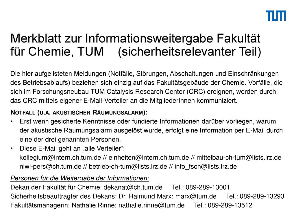 Merkblatt zur Informationsweitergabe Fakultät für Chemie, TUM (sicherheitsrelevanter Teil)