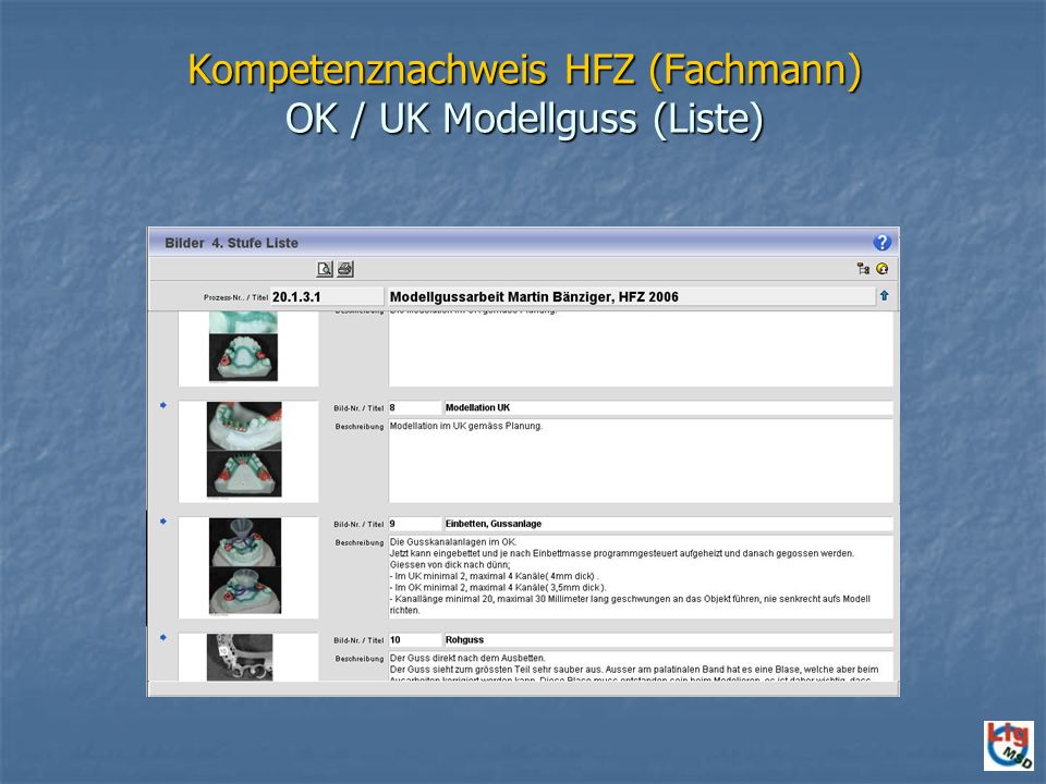 Kompetenznachweis HFZ (Fachmann) OK / UK Modellguss (Liste)