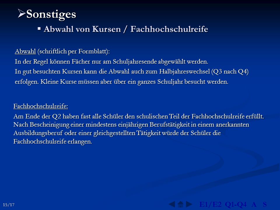 Sonstiges Abwahl von Kursen / Fachhochschulreife E1/E2 Q1-Q4 A S