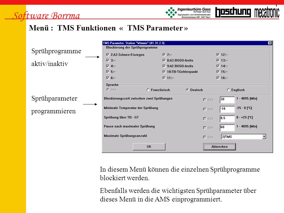 Software Borrma Menü : TMS Funktionen « TMS Parameter » Sprühprogramme