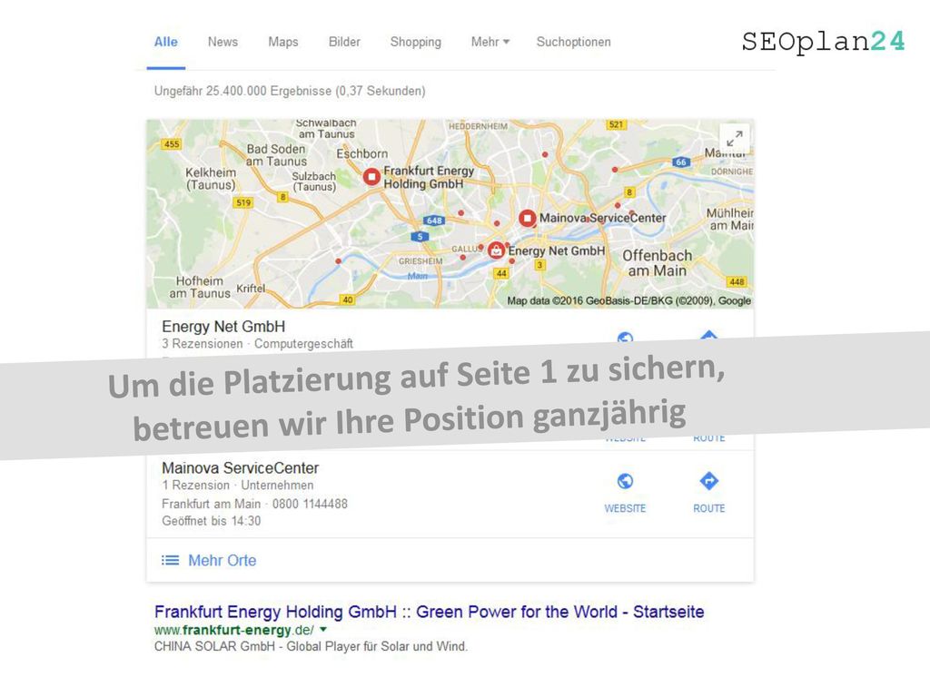 Um die Platzierung auf Seite 1 zu sichern, betreuen wir Ihre Position ganzjährig