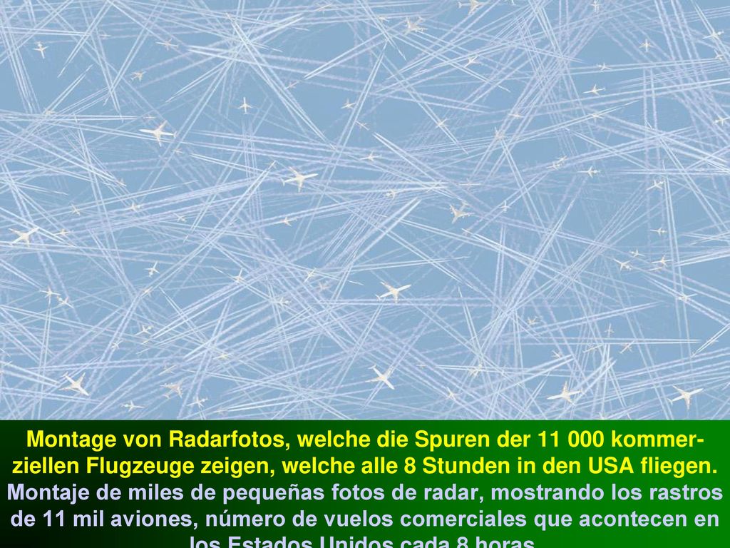 Montage von Radarfotos, welche die Spuren der kommer-ziellen Flugzeuge zeigen, welche alle 8 Stunden in den USA fliegen.