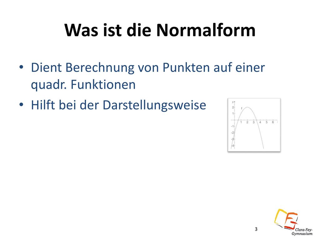 Was ist die Normalform Dient Berechnung von Punkten auf einer quadr.