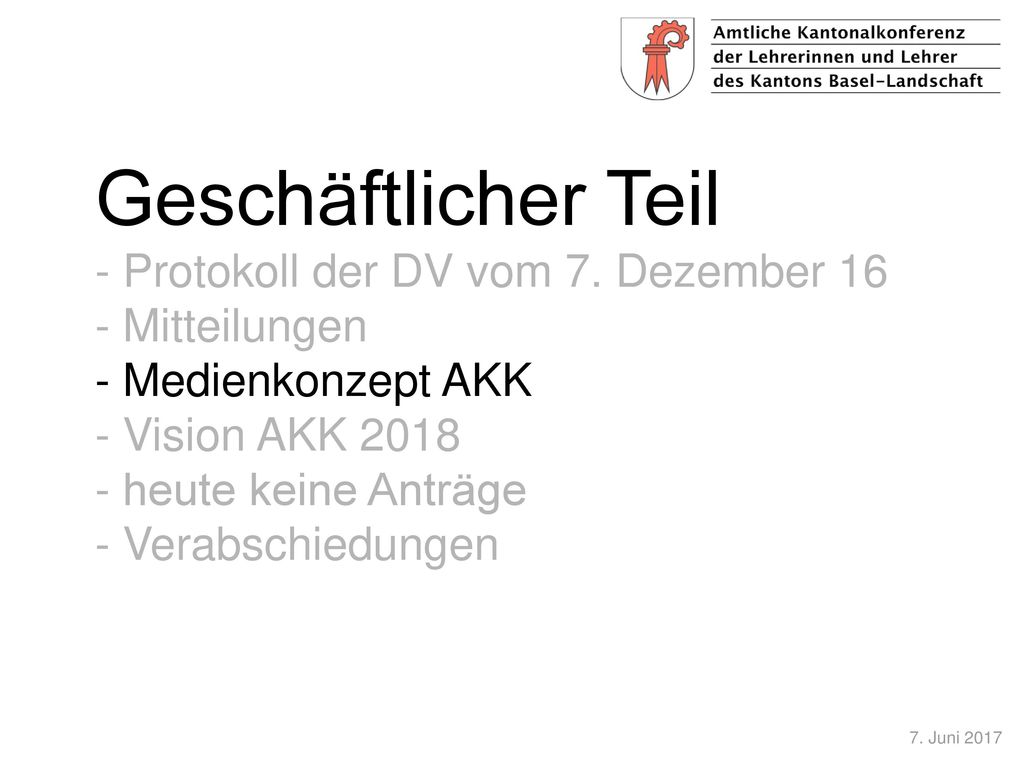Geschäftlicher Teil - Protokoll der DV vom 7. Dezember 16