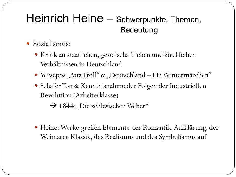 Heinrich Heine – Schwerpunkte, Themen, Bedeutung