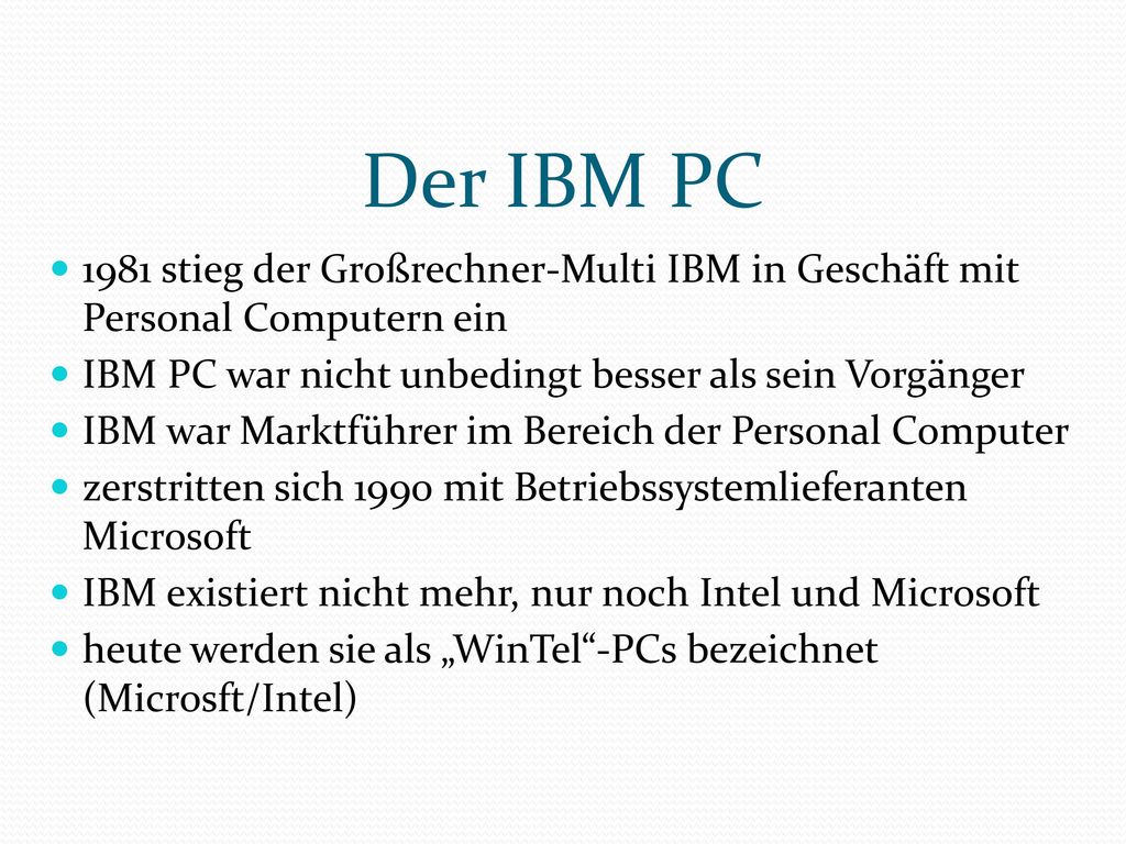 Der IBM PC 1981 stieg der Großrechner-Multi IBM in Geschäft mit Personal Computern ein. IBM PC war nicht unbedingt besser als sein Vorgänger.