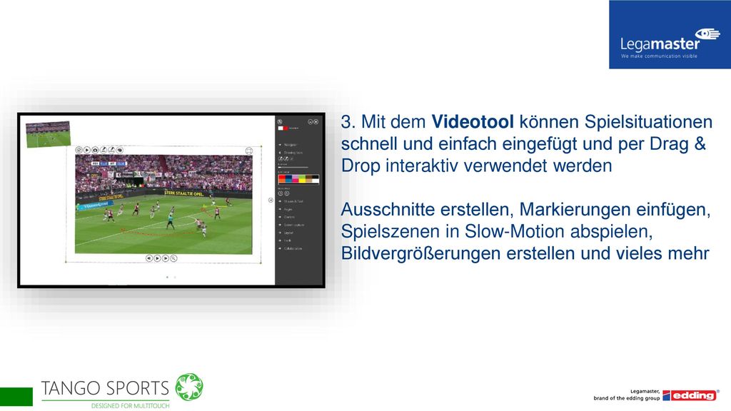 3. Mit dem Videotool können Spielsituationen schnell und einfach eingefügt und per Drag & Drop interaktiv verwendet werden
