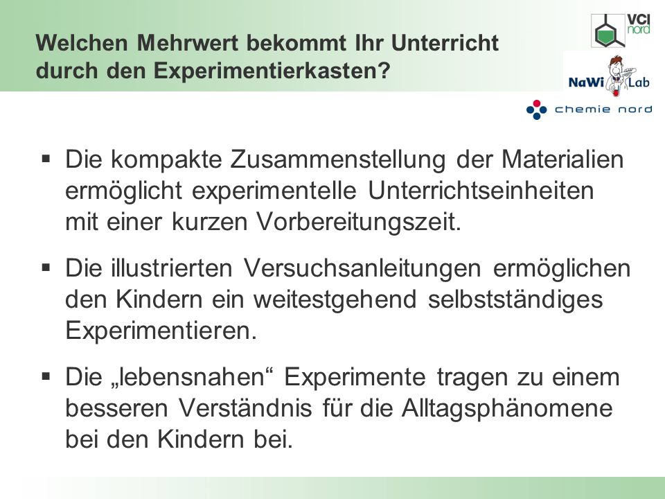 Welchen Mehrwert bekommt Ihr Unterricht durch den Experimentierkasten