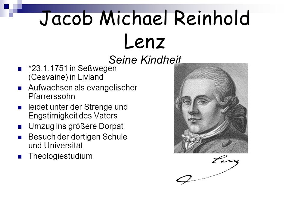 Jacob Michael Reinhold Lenz Seine Kindheit