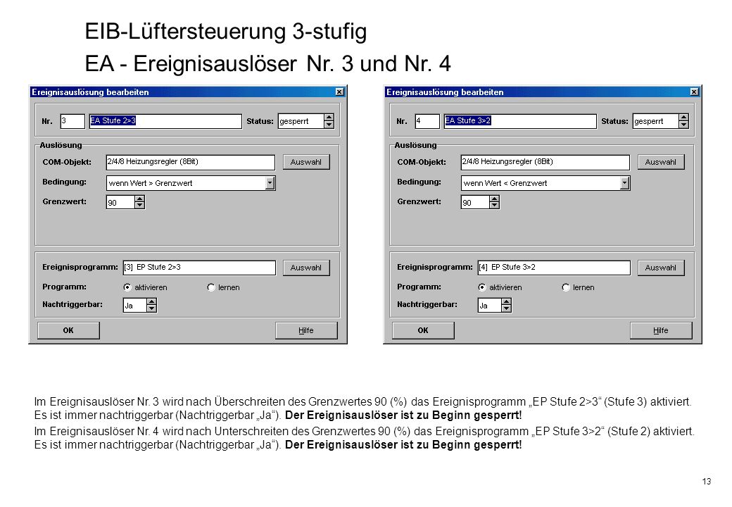 EIB-Lüftersteuerung 3-stufig EA - Ereignisauslöser Nr. 3 und Nr. 4